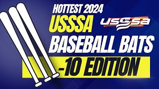 Hottest USSSA Baseball Bats 2024 10 Edition [upl. by Sherrie258]