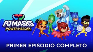 Héroes por todas partes  Primer episodio completo  PJ Masks Power Heroes [upl. by Bow138]