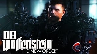 WOLFENSTEIN THE NEW ORDER HD 008  Alte Freunde im neuen Reich [upl. by Niad477]