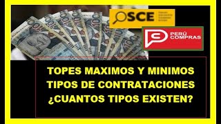 TIPOS DE CONTRATACIÓN QUE EXISTE EN PERÚ CUALES SON LOS MONTOS MAXIMOS Y MINIMOS OSCENUEVO DECRETO [upl. by Hajed]