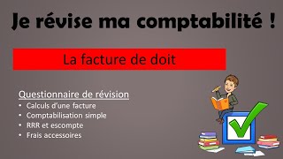 La comptabilisation dune facture  révision en 20 questions corrigées [upl. by Vachell]