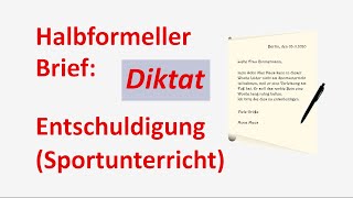 Lerne Deutsch B1B2 mit einem Diktat Halbformeller Brief Entschuldigung Sportunterricht [upl. by Htes]