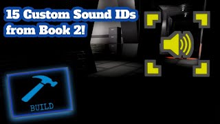 15 Sound IDs from Book 2 for Your Piggy Build mode Maps  Official Sound IDs [upl. by Hsara]