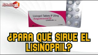 ¿Para qué Sirve el Lisinopril [upl. by Emerson]