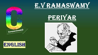 EV Ramaswamy Naicker Periyar [upl. by Neuberger]