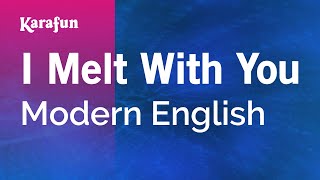 I Melt With You album version  Modern English  Karaoke Version  KaraFun [upl. by Atiuqet194]