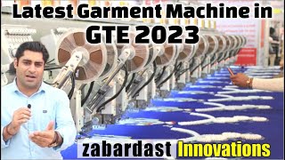 Latest Garment Machinery  Technology in garment industry  Garment Technology Expo2023 [upl. by Erreip]