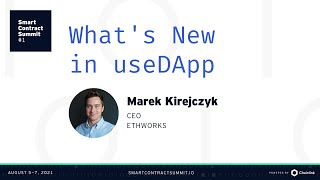 Marek Kirejczyk What’s New in useDApp [upl. by Etak]