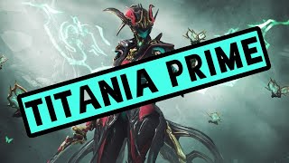 How To Get Titania Prime  Warframe Relic Farming Guide 2020 [upl. by Nolham]