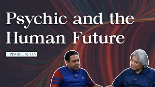 Will Spiritual Evolution Save Us from AI amp Technology  Psychic and the Human Future Ep 7 [upl. by Sammy]