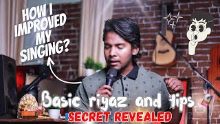 How to improve singing  basic riyaz and tips for beginners [upl. by Joice]