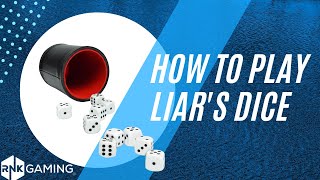 How to Play Liars Dice [upl. by Anaib52]