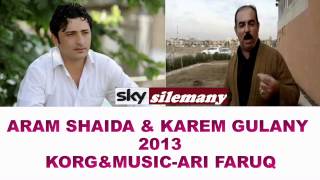 ARAM SHAIDA amp KARIM GULANY 2013 BASHY 2 [upl. by Anelad]