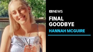 Hannah McGuire farewelled amid calls for action on genderbased violence  ABC News [upl. by Kippar]