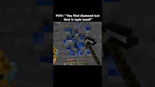 I dont like lapis lazuli shorts minecraft [upl. by Kondon]