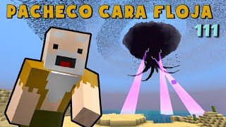 Pacheco Cara Floja 111  COMO INVOCAR AL WITHER STORM en Minecraft [upl. by Nuris]