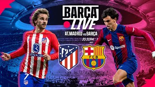 🔴 BARÇA LIVE  AT MADRID vs FC BARCELONA  LA LIGA 2324 ⚽ [upl. by Gayleen778]