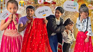 choti behan ki shadi kardi 😭 rone lag gyi yrr 💔 10 Sal ki h sirf 😱 prank gone wrong [upl. by Pitzer]