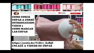 COMO COSER COPAS A VESTIDO LA IMPORTANCIA DE PROBAR EL VESTIDO CON BRASIER EN LA CLIENTA [upl. by Acilef]