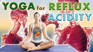 Nine Yoga Poses for Acid Reflux [upl. by Okiron]