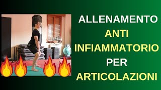 Allenamento ANTI INFIAMMATORIO per ARTICOLAZIONI e TENDINI [upl. by Javier571]