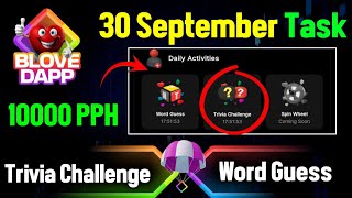 Blove Dapp Word Guess amp Trivia Challenge 30 September  Blove Dapp Combo Investment today [upl. by Kiehl]