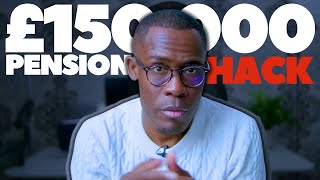 A £150000 pension hack YOU MUST ACT ON NOW [upl. by Nassah]