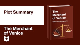 The Merchant of Venice by William Shakespeare  Plot Summary [upl. by Watanabe]