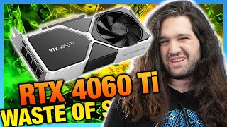 Do Not Buy NVIDIA GeForce RTX 4060 Ti 8GB GPU Review amp Benchmarks [upl. by Tandy]