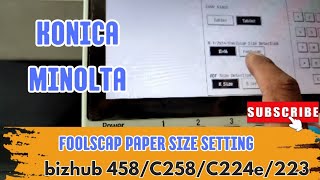 HOW TO FOOLSCAP PAPER SIZE SETTING IN SERVICE MODE ON KONICA MINOLTA PHOTOCOPIER MACHINES [upl. by Atinrev]