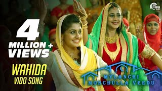 Wahida Song Video Mylanchi Monchulla Veedu Asif Ali Kanika JayaramMeera Afzal Yusuff Official [upl. by Ahsirt980]