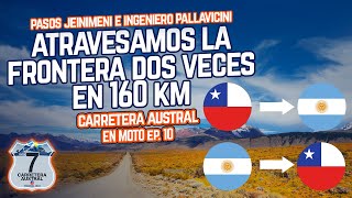 Pasos Jeinimeni e Ingeniero Pallavicini 🇨🇱🇦🇷  Carretera AUSTRAL en MOTO 🗻 Ep10 [upl. by Champagne]