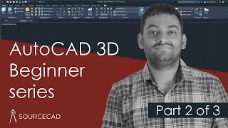 AutoCAD 3D beginner series  Part 2 of 3 [upl. by Nednarb527]