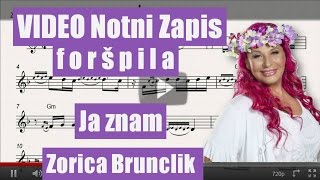 Notni zapis forspila Ja znam Zorica Brunclik [upl. by Adierf33]