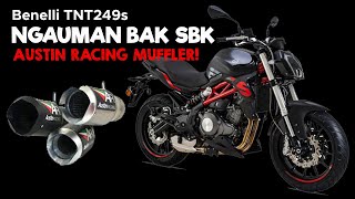 Benelli TNT249S sarung muffler Austin Racing auto SBK [upl. by Iaka]