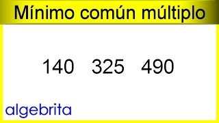 Mínimo común múltiplo de 140 325 y 490 problema 305 [upl. by Eiduj]