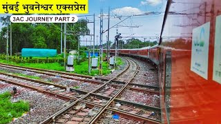 Mumbai LTT Bhubaneswar Express 3AC Train Journey  Bhubaneswar Weekly Exp  Train Journey  PART 2 [upl. by Eimrots59]