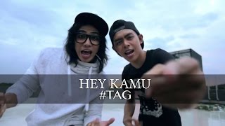 tag  quotHey Kamuquot Official MV [upl. by Eyt]