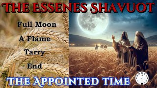 The Essenes Unveil The Rapture Decoding Shavuot on the Calendar [upl. by Hahsi]