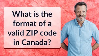 What is the format of a valid ZIP code in Canada [upl. by Clotilde]