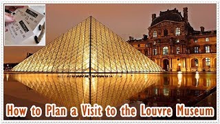 The Louvre Museum  Tickets Hours Best Pieces Quick Visit Tips [upl. by Einnos]