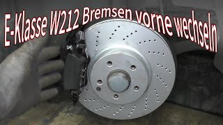 Mercedes W212 Bremsen vorne Wechseln [upl. by Atena]