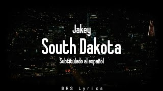 Jakey  South Dakota Subtitulado Al Español [upl. by Krisha]