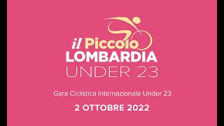 Il Lombardia U23  Streaming 2022 [upl. by Ailuj]