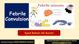 Febrile Convulsion  Neurology  Pediatric Review  KML [upl. by Ahtela]