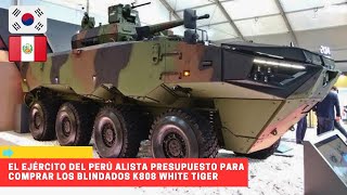 Perú alista presupuesto para comprar los blindado K808 8x8 White Tiger peru [upl. by Nnaer]