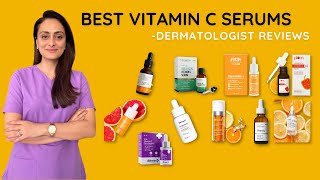 Best Vitamin C serums  Dry Oily Combination Sensitive skin  Review  Dermatologist [upl. by Jeana622]