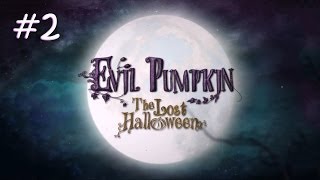 Evil Pumpkin The Lost Halloween Walkthrough  Part 2 [upl. by Willie]