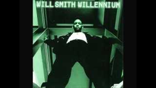 Will Smith  Will 2k Willennium [upl. by Charbonneau688]