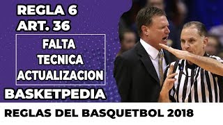 FALTA TÉCNICA  REGLAS DEL BASQUETBOL FIBA 2018  ACTUALIZACIÓN FIBA [upl. by Ecyla]